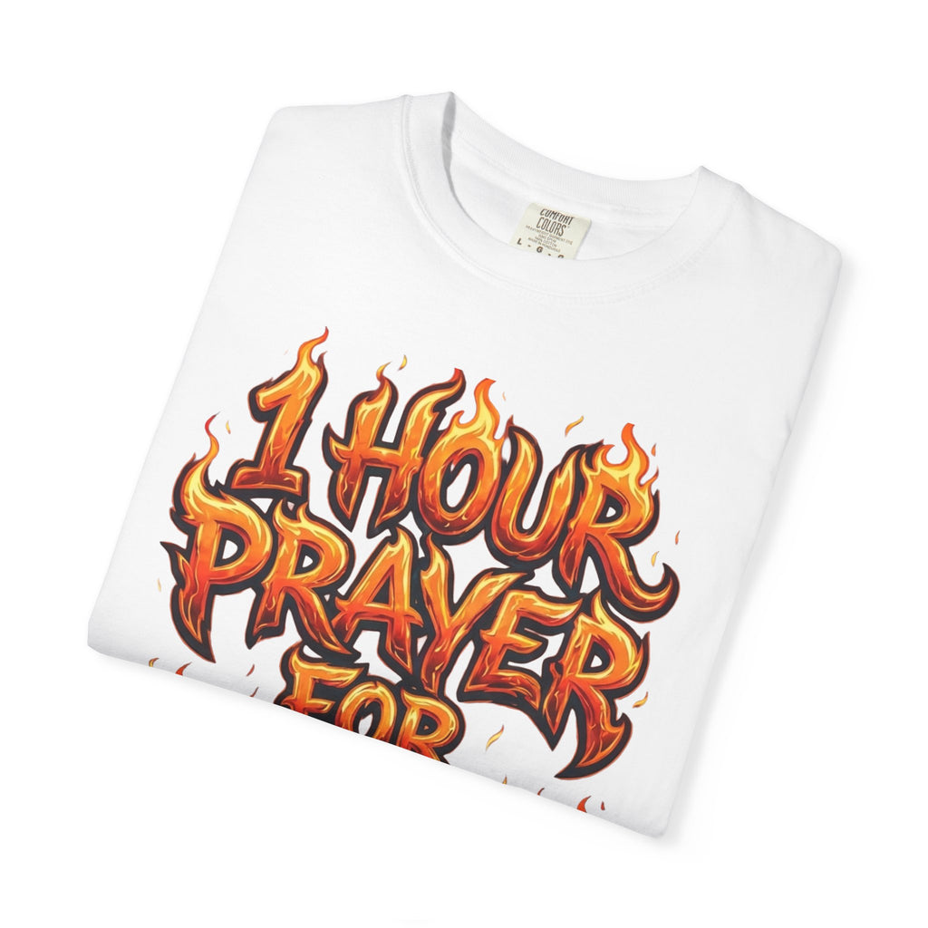 1 Hour Prayer for 30 Days - Comfort Colors Graphic Tee